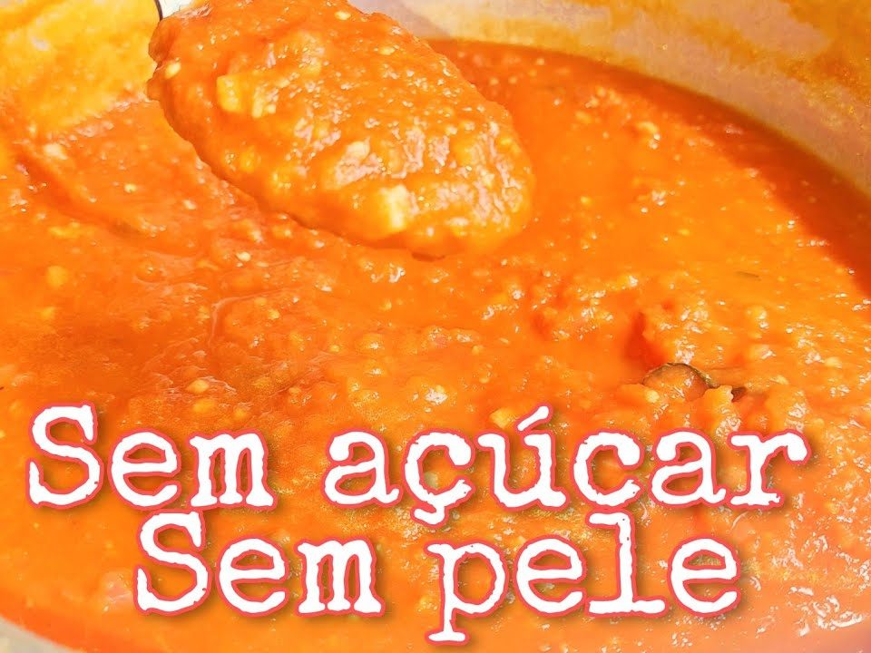 MOLHO DE TOMATE CASEIRO ...Sem  Pele e Sem AÇUCAR