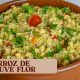 ARROZ DE COUVE FLOR: LEVE E SABOROSO!