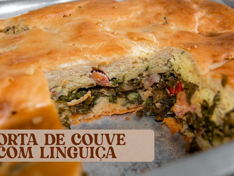 TORTA DE COUVE COM LINGUIÇA. DELICIOSA!