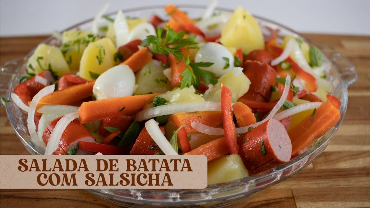 SALADA DE BATATA COM SALSICHA. SUPERFÁCIL DE FAZER E DELICIOSA!