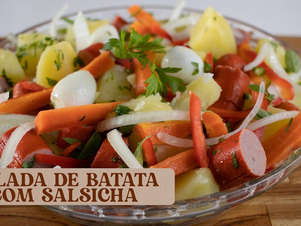 SALADA DE BATATA COM SALSICHA. SUPERFÁCIL DE FAZER E DELICIOSA!