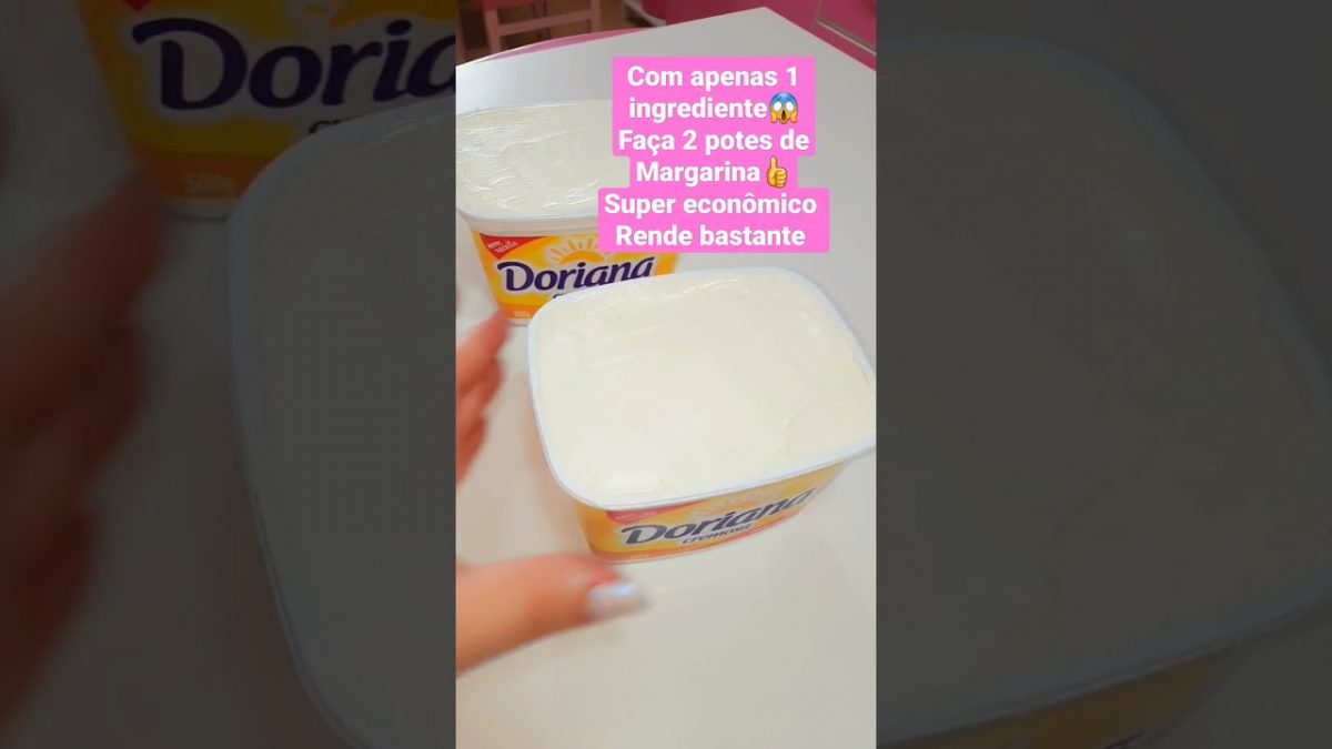 COM APENAS 1 INGREDIENTE FAÇA 2 POTES DE MARGARINA 😱