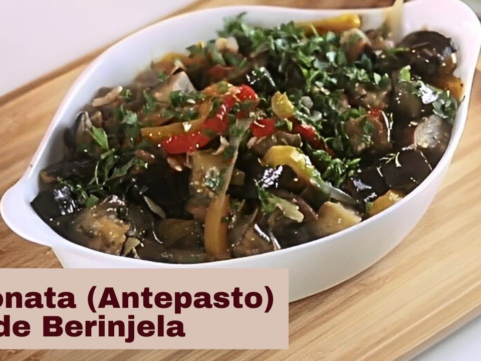 ANTEPASTO DE BERINJELA FEITA NA PANELA. A MELHOR RECEITA DE CAPONATA!