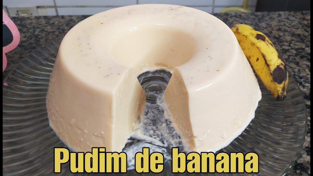 Pudim de banana.🍌🍌🍌 ( Não leva ovos e não vai ao forno ) muito rápido e prático de fazer