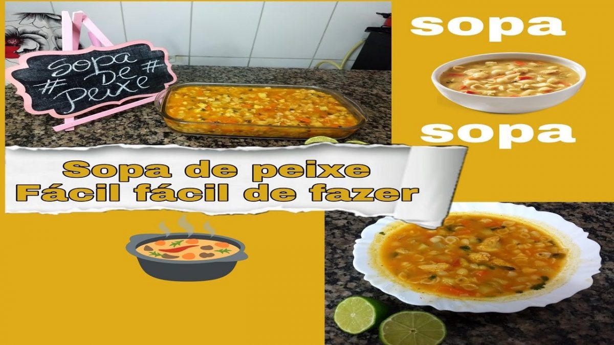 Sopa de peixe com legumes. Muito bom fácil de fazer ótima opção pra quaresma