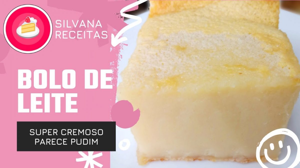 DELICIOSO BOLO DE LEITE CREMOSO QUE PARECE PUDIM - FÁCIL E RÁPIDO