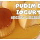 Receita de Pudim de Iogurte Grego SEM LEITE CONDENSADO- Super Fácil apenas 3 ingredientes