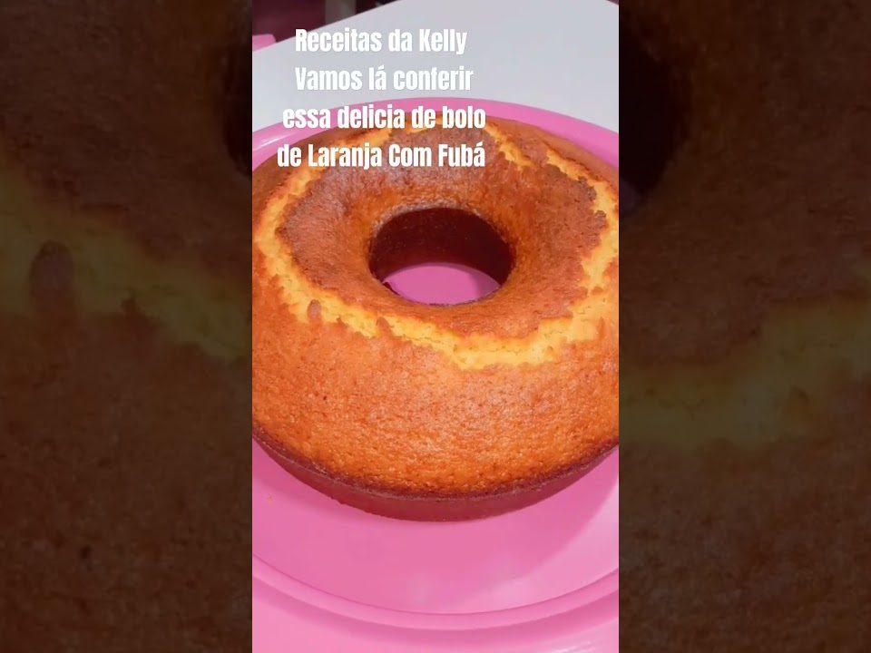 BOLO DE LARANJA COM FUBÁ DELICIOSO 😋 @ReceitasdaKelly