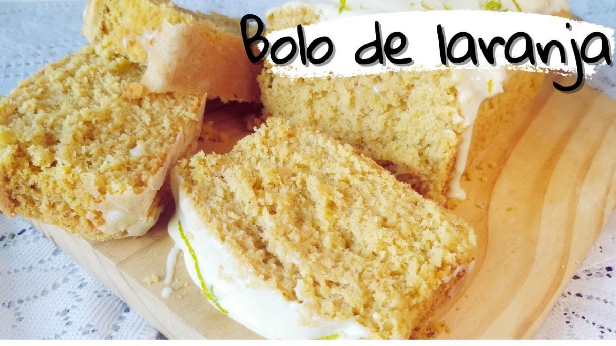 Como Fazer Bolo de Laranja Simples Sem glúten Sem Lactose SUPER MACIO E ÚMIDO