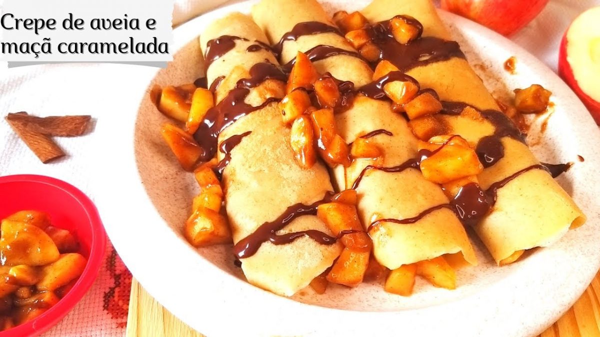 CREPE DE AVEIA COM MAÇÃ CARAMELADA-café da manhã saudável e delicioso- SEM GLÚTEN ZERO LACTOSE